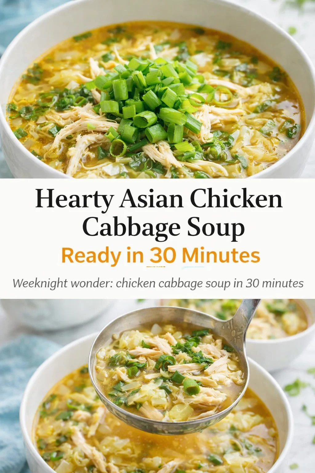 pre_faq_pinterest-placeholder.png Pinterest-style image for Hearty Asian Chicken Cabbage Soup Ready in 30 Minutes with centered text overlay