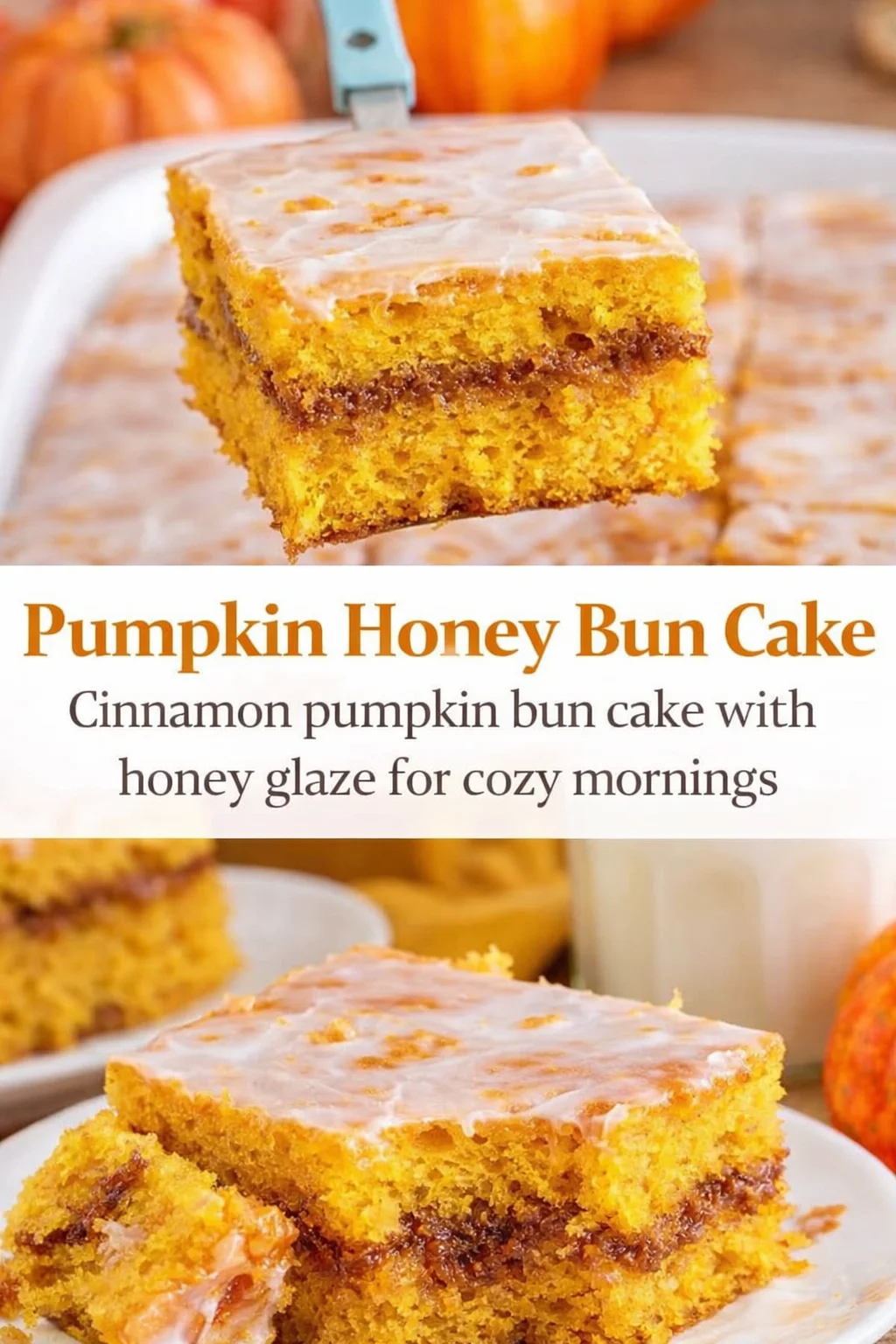 Pinterest-style image for Pumpkin Honey Bun Cake with centered text overlay