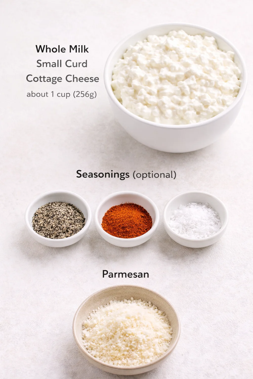 Measured ingredients arranged for Easy Cottage Cheese Chips – A Delicious, Guilt-Free Snack: Whole Milk Small Curd Cottage Cheese — about 1 cup (256g); full-fat works best for crispness since it has less moisture., Seaso